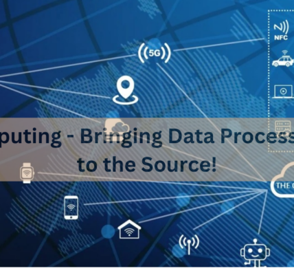 Edge Computing - Bringing Data Processing Closer to the Source!