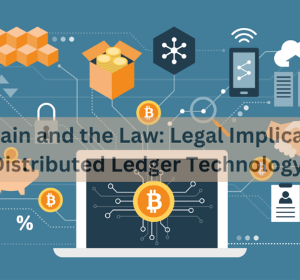 Blockchain and the Law: Legal Implications of Distributed Ledger Technology!