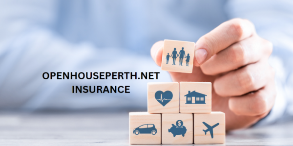 Openhouseperth.net Insurance