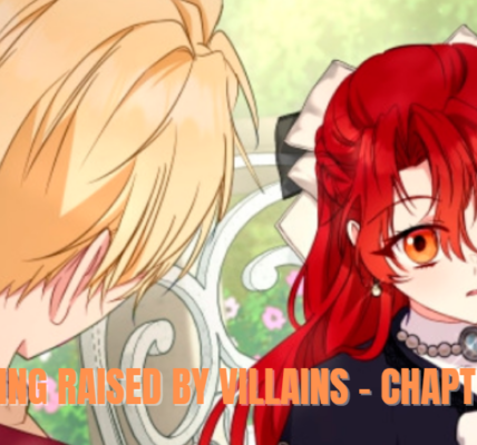 I'm Being Raised by Villains - Chapter 36