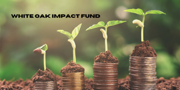 White Oak Impact Fund