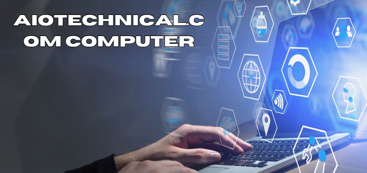 AIOTechnical.com Computer