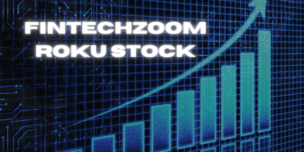 Fintechzoom Roku Stock