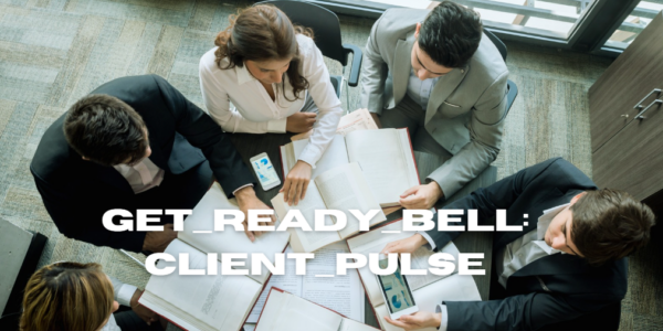 Get Ready Bell:Client Pulse