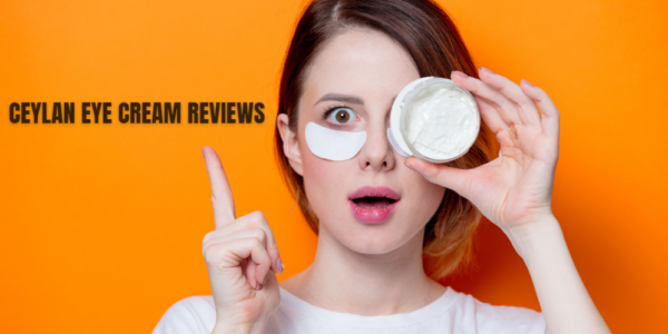 Ceylan Eye Cream Reviews