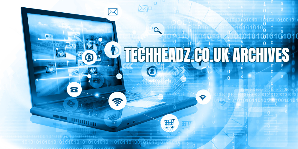 techheadz.co.uk Archives