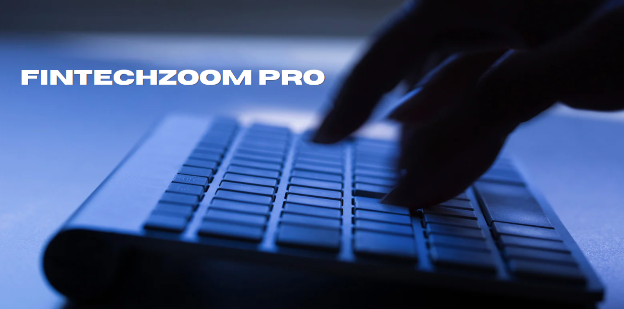 FintechZoom Pro